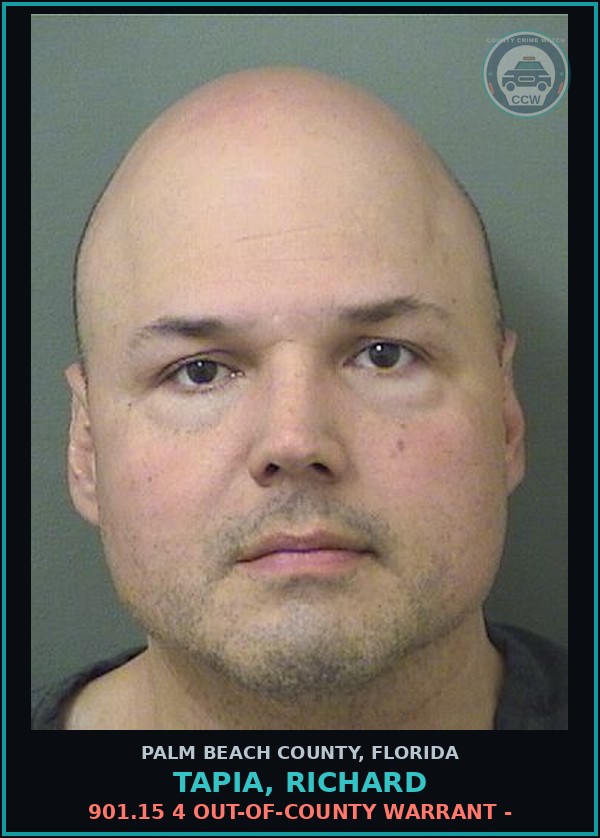 Booking mugshot of TAPIA, RICHARD in Palm Beach County