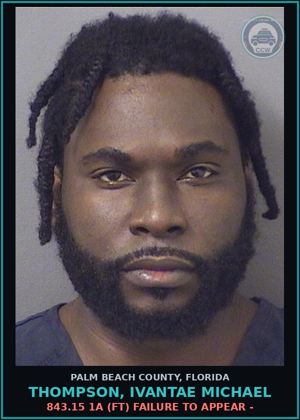 Booking mugshot of THOMPSON, IVANTAE MICHAEL in Palm Beach County
