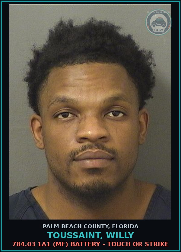 Booking mugshot of TOUSSAINT, WILLY in Palm Beach County