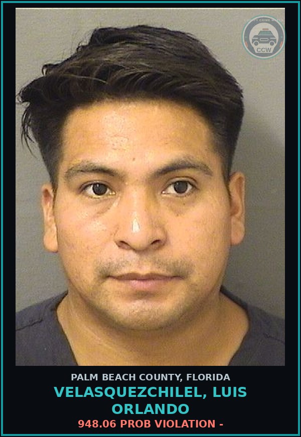 Booking mugshot of VELASQUEZCHILEL, LUIS ORLANDO in Palm Beach County