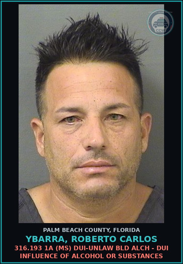 Booking mugshot of YBARRA, ROBERTO CARLOS in Palm Beach County