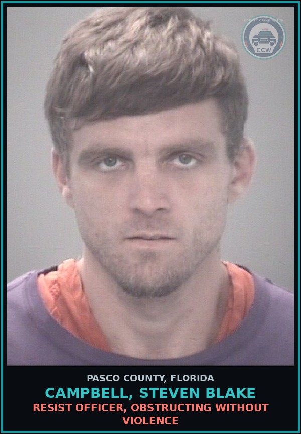 Booking mugshot of CAMPBELL, STEVEN BLAKE in Pasco County