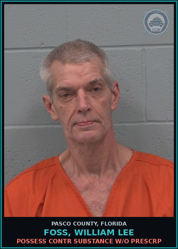 Booking mugshot of FOSS, WILLIAM LEE in Pasco County