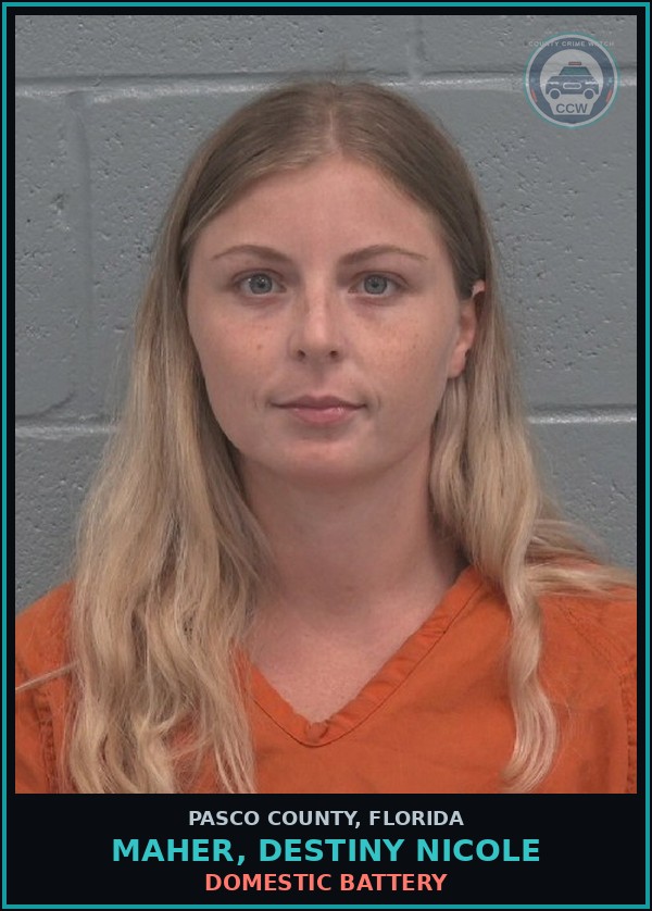 Booking mugshot of MAHER, DESTINY NICOLE in Pasco County