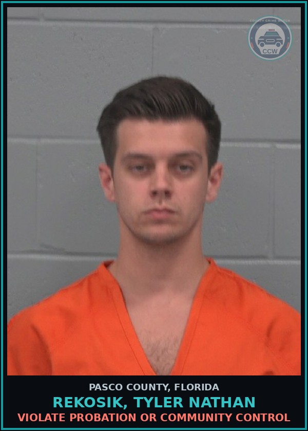 Booking mugshot of REKOSIK, TYLER NATHAN in Pasco County