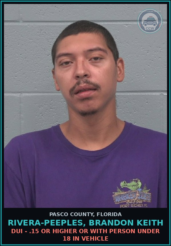 Booking mugshot of RIVERA-PEEPLES, BRANDON KEITH in Pasco County