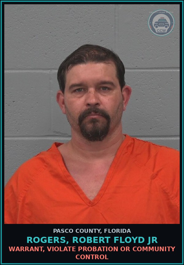 Booking mugshot of ROGERS, ROBERT FLOYD JR in Pasco County