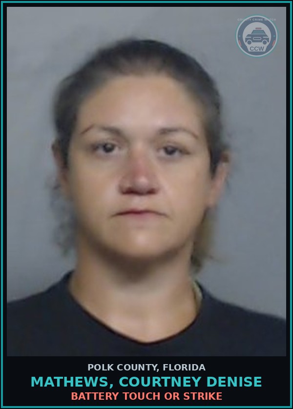 Booking mugshot of MATHEWS, COURTNEY DENISE in Polk County