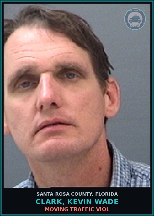 Booking mugshot of CLARK, KEVIN WADE in Santa Rosa County