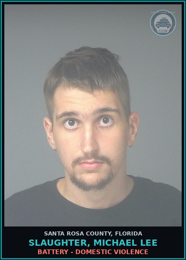 Booking mugshot of SLAUGHTER, MICHAEL LEE in Santa Rosa County