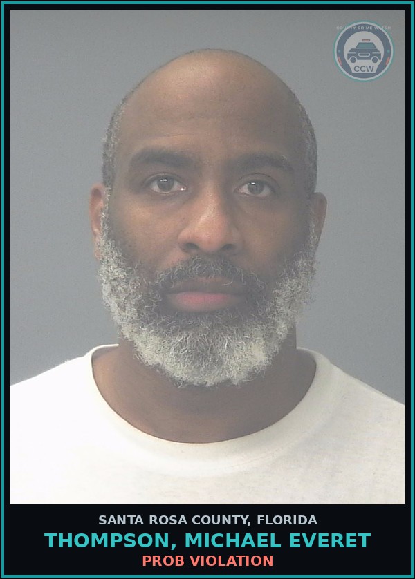 Booking mugshot of THOMPSON, MICHAEL EVERET in Santa Rosa County