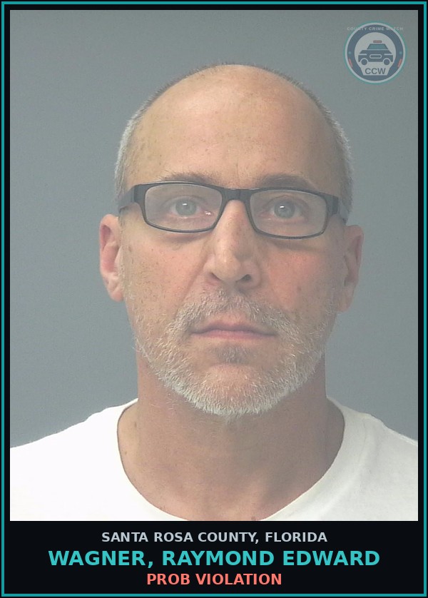 Booking mugshot of WAGNER, RAYMOND EDWARD in Santa Rosa County