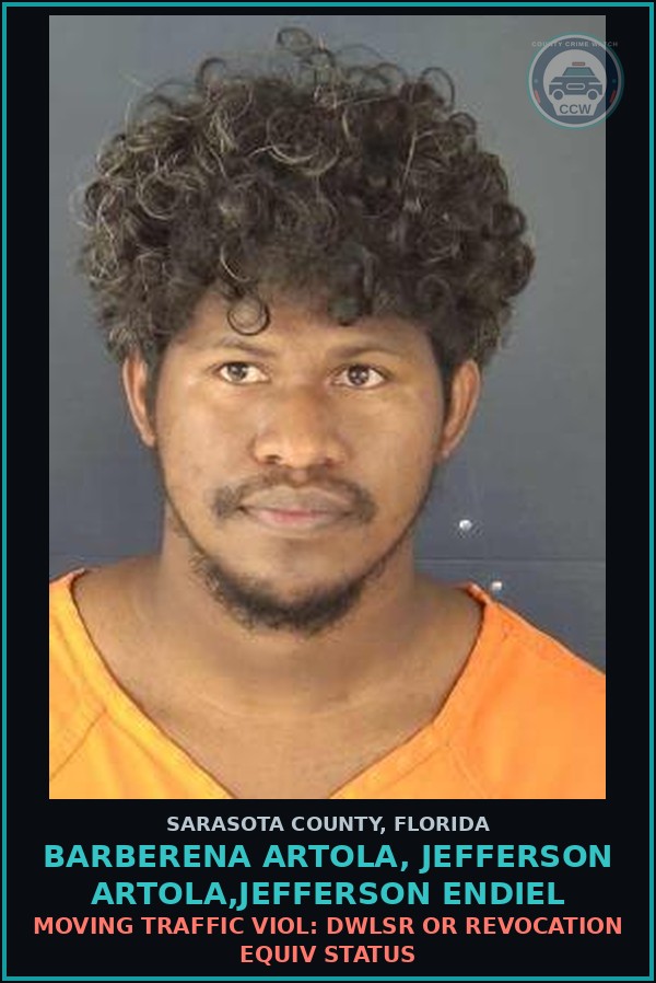 Booking mugshot of BARBERENA ARTOLA, JEFFERSON ARTOLA,JEFFERSON ENDIEL in Sarasota County