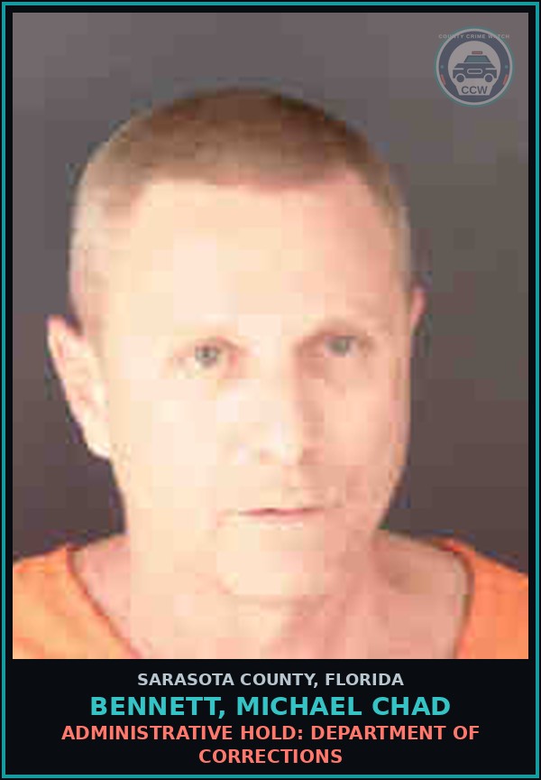 Booking mugshot of BENNETT, MICHAEL CHAD in Sarasota County