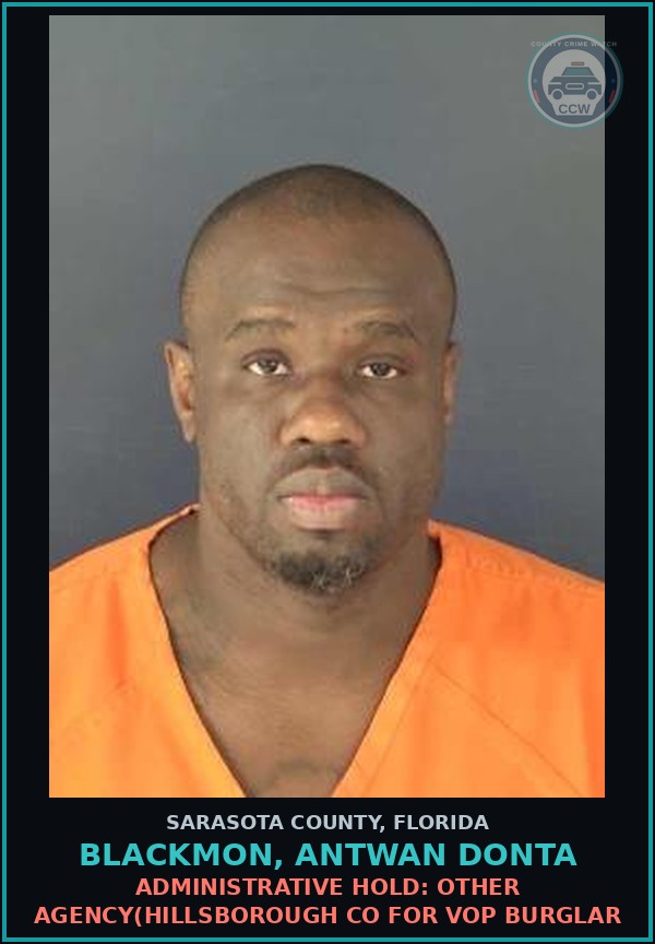 Booking mugshot of BLACKMON, ANTWAN DONTA in Sarasota County