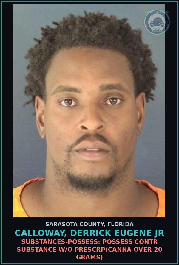 Booking mugshot of CALLOWAY, DERRICK EUGENE JR in Sarasota County