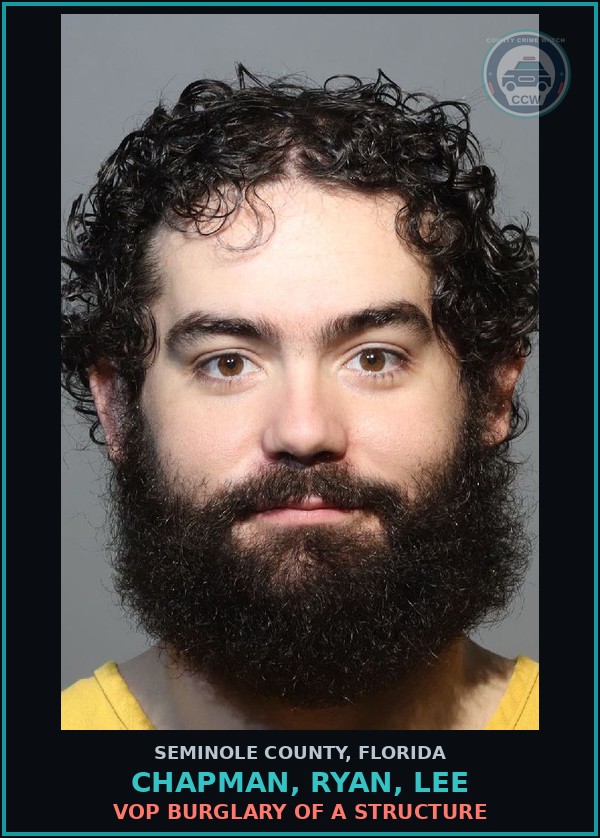 Booking mugshot of CHAPMAN, RYAN, LEE in Seminole County