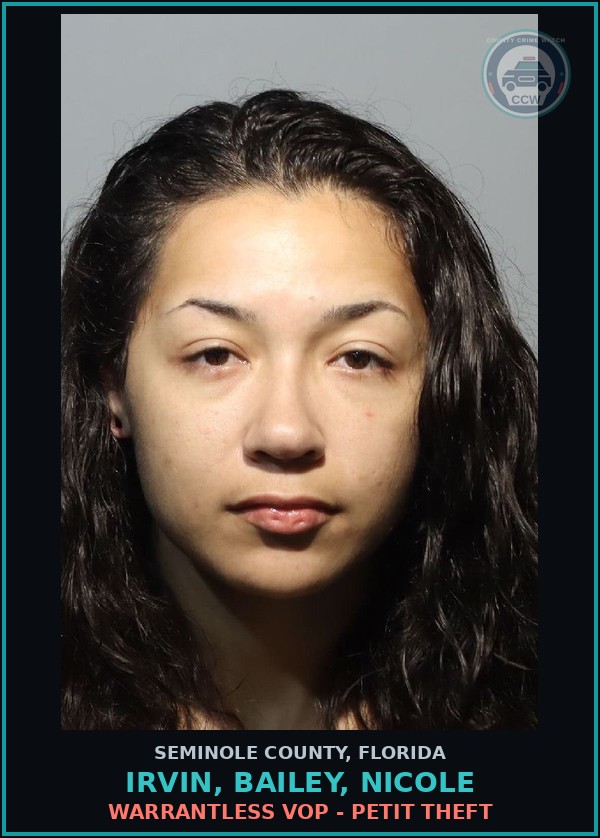 Booking mugshot of IRVIN, BAILEY, NICOLE in Seminole County