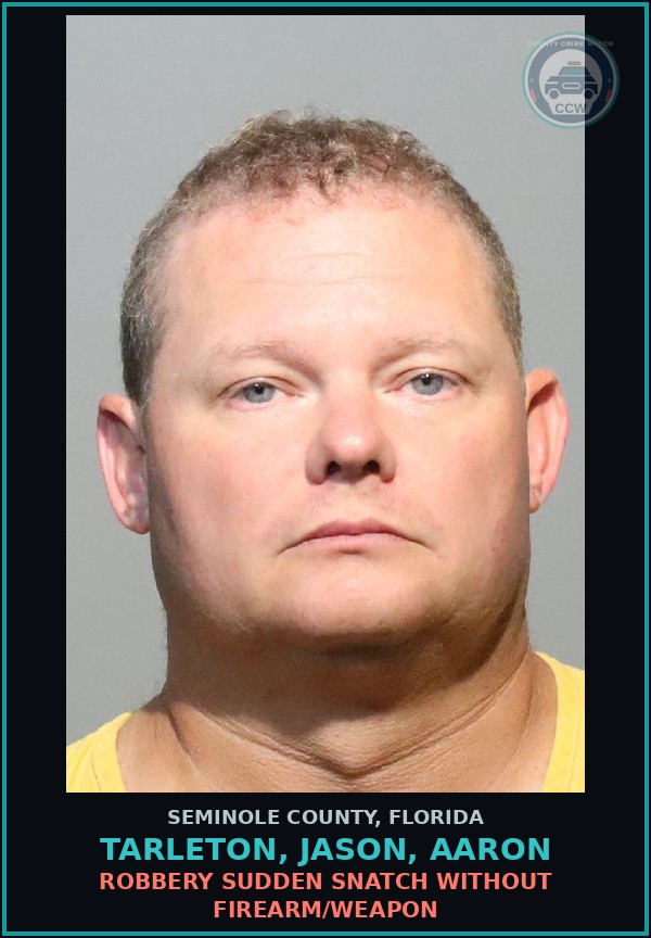 Booking mugshot of TARLETON, JASON, AARON in Seminole County