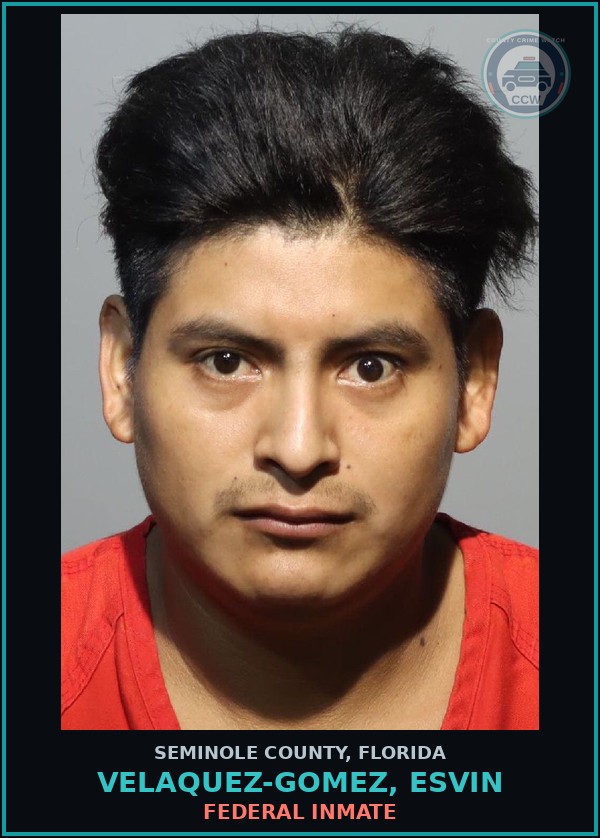 Booking mugshot of VELAQUEZ-GOMEZ, ESVIN in Seminole County