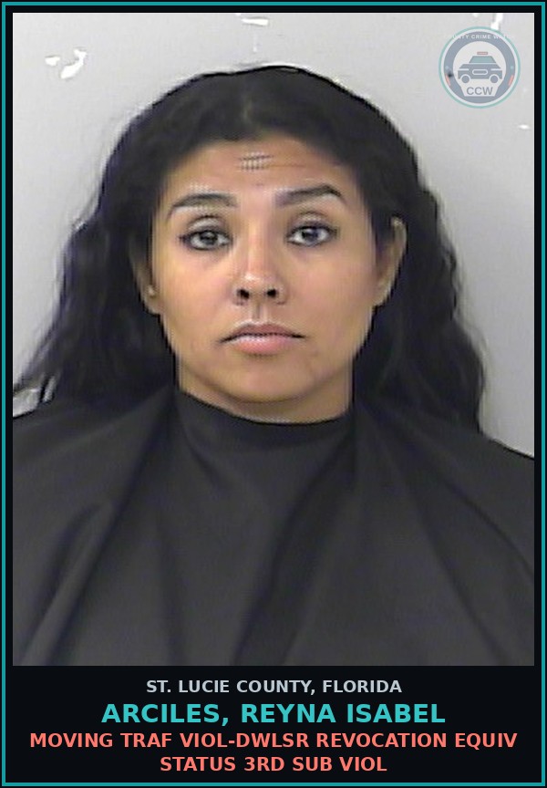 Booking mugshot of Arciles, Reyna Isabel in St. Lucie County