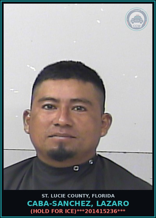 Booking mugshot of Caba-sanchez, Lazaro in St. Lucie County