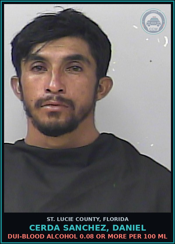 Booking mugshot of Cerda Sanchez, Daniel in St. Lucie County