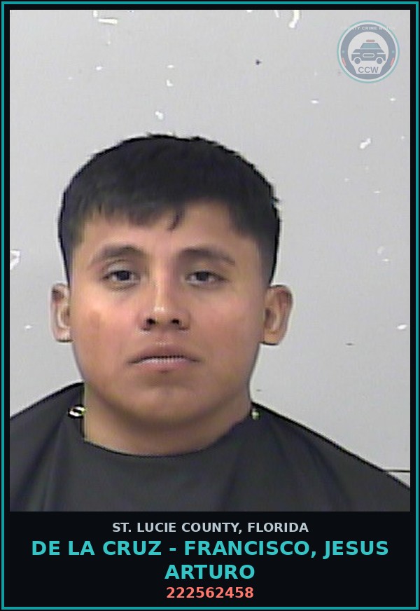 Booking mugshot of De La Cruz - Francisco, Jesus Arturo in St. Lucie County