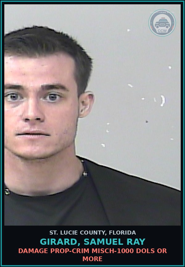 Booking mugshot of Girard, Samuel Ray in St. Lucie County