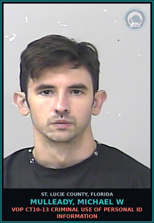 Booking mugshot of Mulleady, Michael W in St. Lucie County