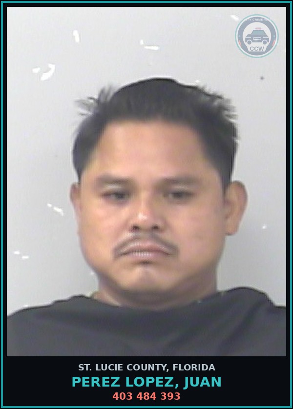 Booking mugshot of Perez Lopez, Juan in St. Lucie County