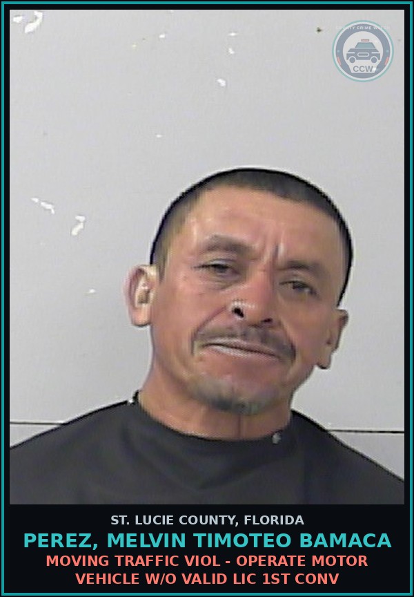 Booking mugshot of Perez, Melvin Timoteo Bamaca in St. Lucie County