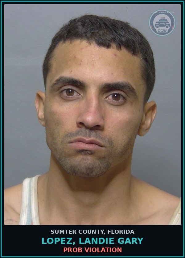 Booking mugshot of LOPEZ, LANDIE GARY in Sumter County