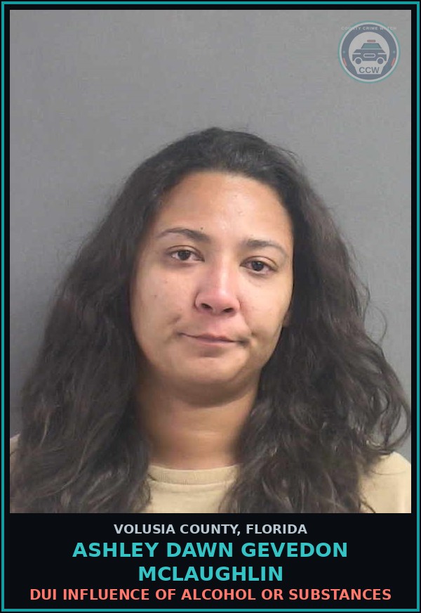 Booking mugshot of ASHLEY DAWN GEVEDON MCLAUGHLIN in Volusia County