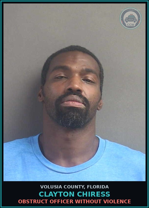 Booking mugshot of CLAYTON CHIRESS in Volusia County
