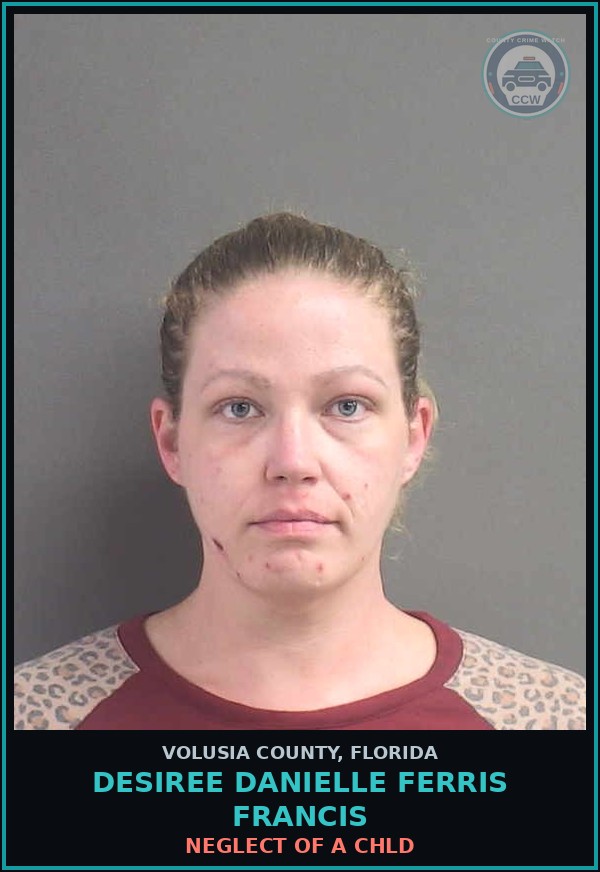 Booking mugshot of DESIREE DANIELLE FERRIS FRANCIS in Volusia County