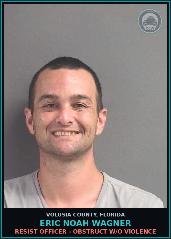 Booking mugshot of ERIC NOAH WAGNER in Volusia County
