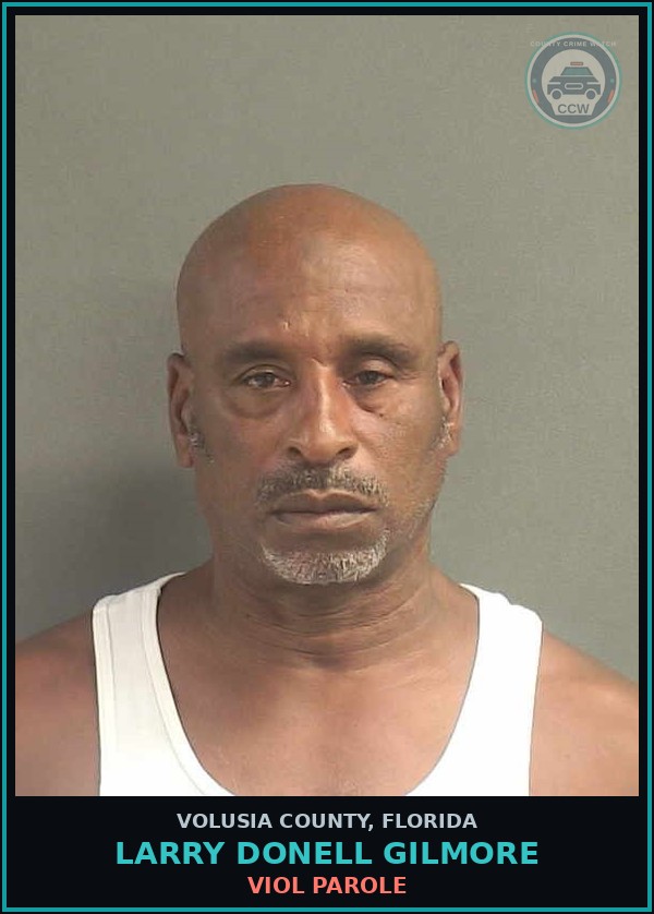 Booking mugshot of LARRY DONELL GILMORE in Volusia County