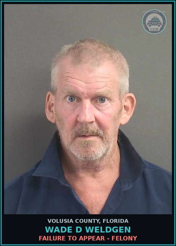 Booking mugshot of WADE D WELDGEN in Volusia County