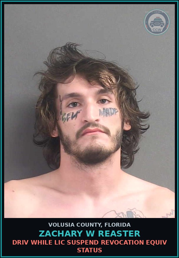 Booking mugshot of ZACHARY W REASTER in Volusia County