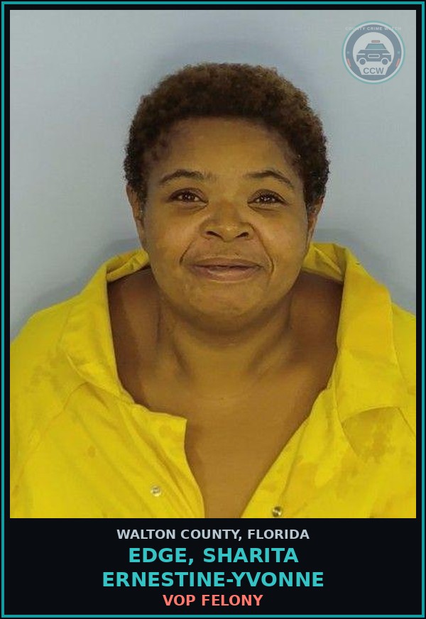 Booking mugshot of EDGE, SHARITA ERNESTINE-YVONNE in Walton County