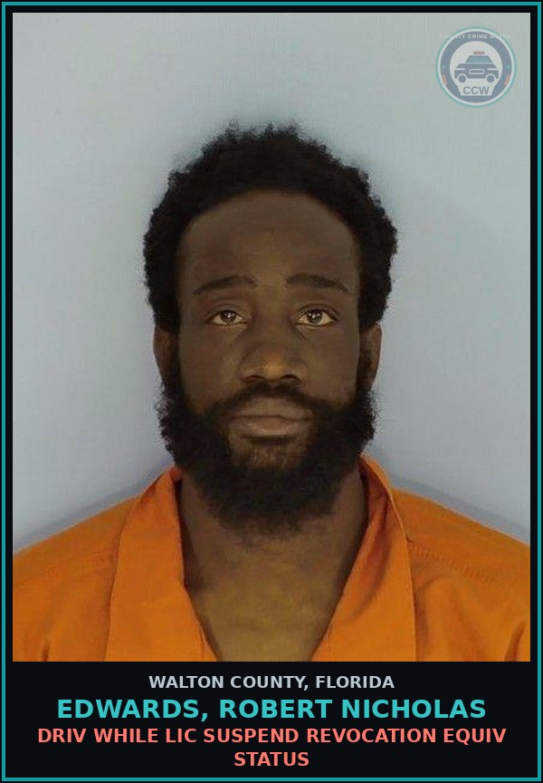 Booking mugshot of EDWARDS, ROBERT NICHOLAS in Walton County