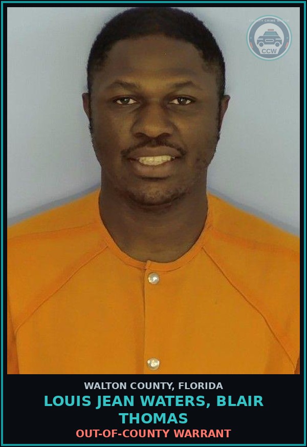 Booking mugshot of LOUIS JEAN WATERS, BLAIR THOMAS in Walton County