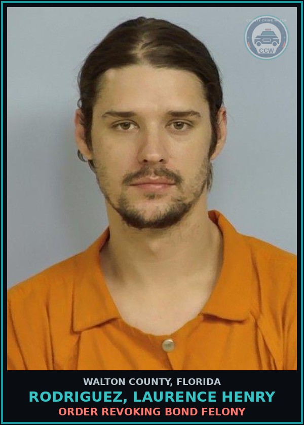 Booking mugshot of RODRIGUEZ, LAURENCE HENRY in Walton County