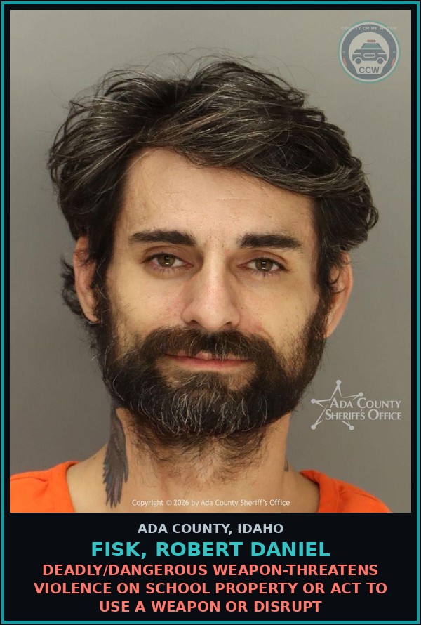 Booking mugshot of Fisk, Robert Daniel in Ada County