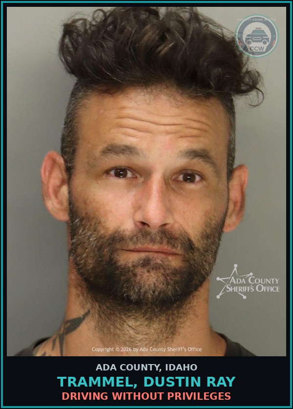 Booking mugshot of Trammel, Dustin Ray in Ada County