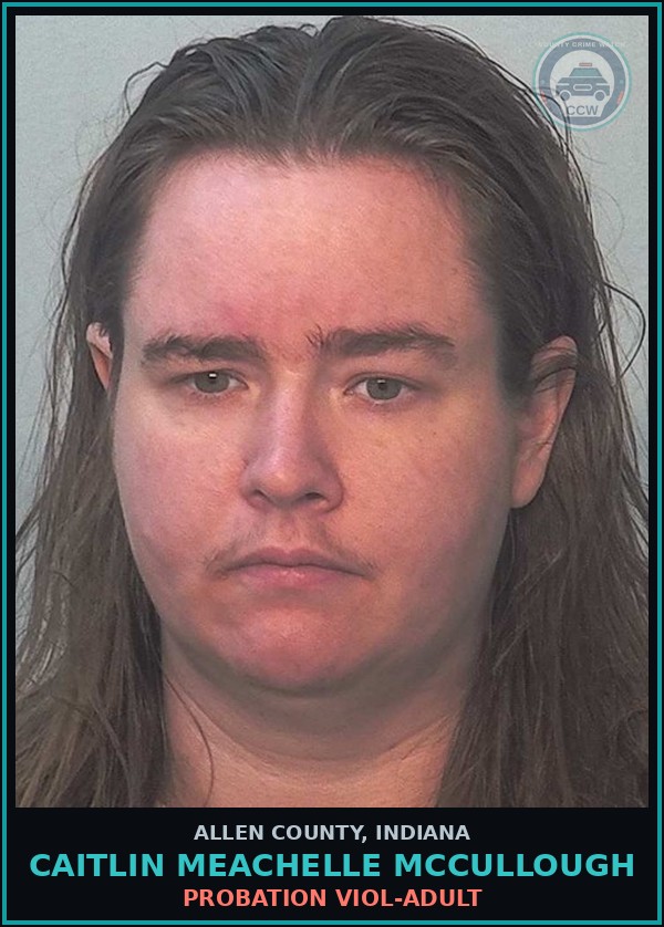 Booking mugshot of Caitlin Meachelle Mccullough in Allen County
