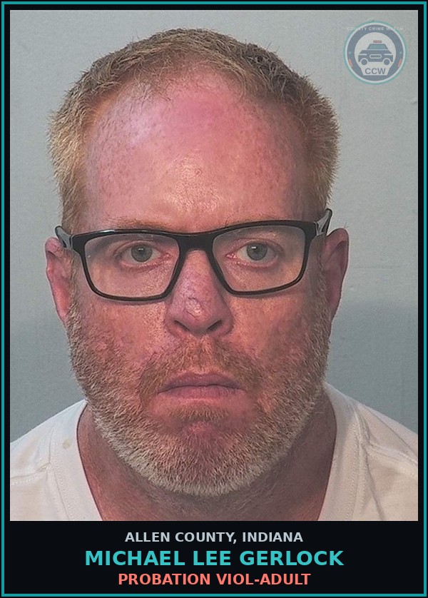 Booking mugshot of Michael Lee Gerlock in Allen County