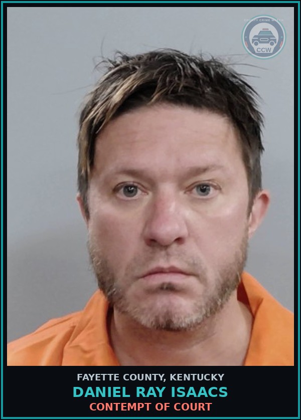 Booking mugshot of DANIEL RAY ISAACS in Fayette County