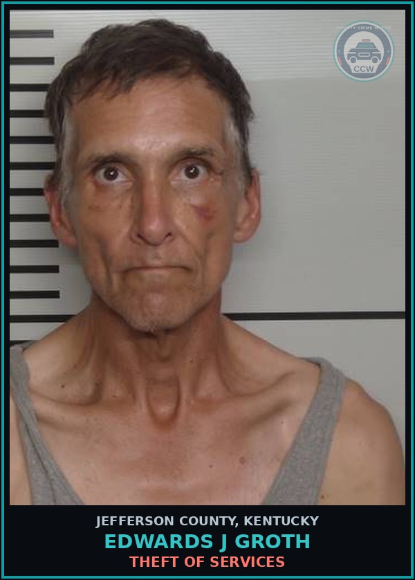 Booking mugshot of Edwards J Groth in Jefferson County